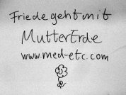 Graffito: Friede
                              geht mit Mutter Erde - www.med-etc.com --
                              irgendwo in Bern gesehen (20.1.2026)