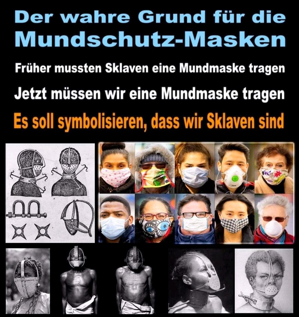 Schutzmaske ist Sklavenzeichen