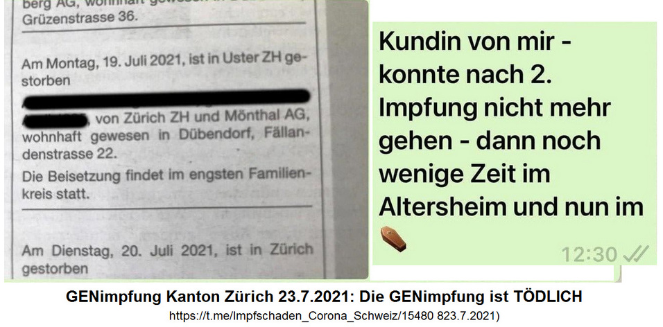 Schweiz
                    23.7.2021: Kundin aus der Schweiz landet nach der
                    GENimpfung im SARG