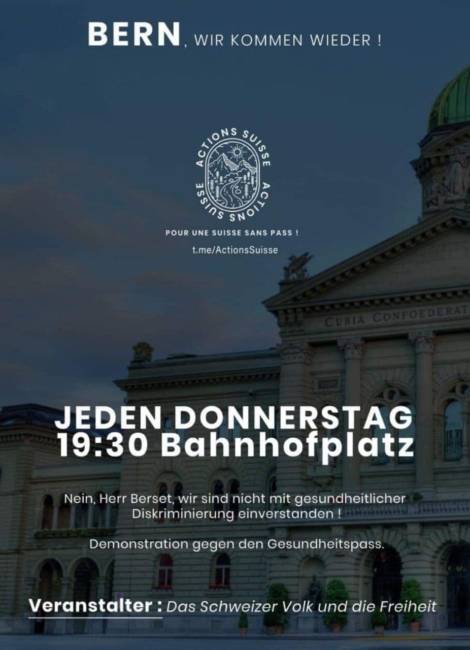 Widerstand Bern 28.9.2021:
                              Demo gegen die tödlichen
                              GENimpfungen+Coronawahn jeden Donnerstag
                              19:30 Uhr