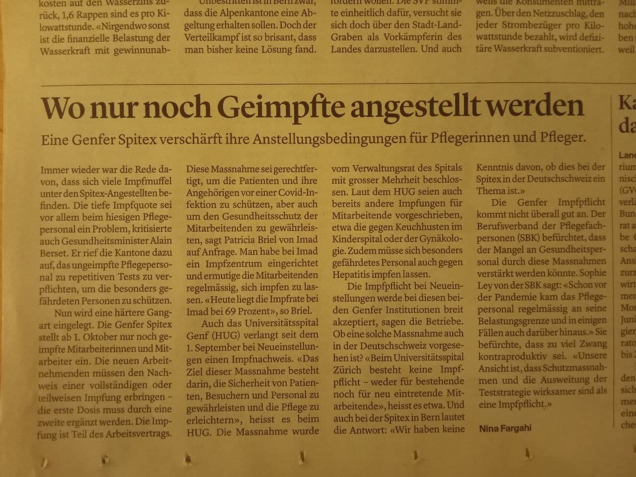 Heute im St.
                Galler Tagblatt: "Wo nur noch Geimpfte angestellt
                werden"