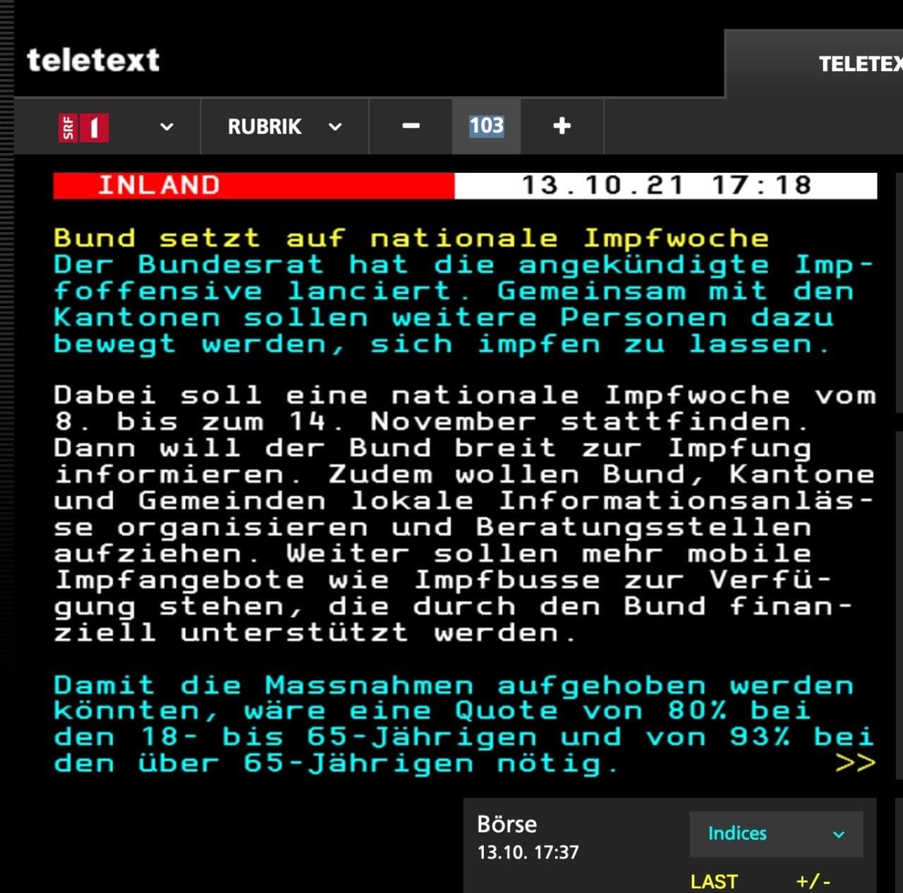 Kr. Berset in der Schweiz
                    14.10.2021: Er spielt mit Impfquoten und Sippenhaft
                    gegen die CH-Bev�lkerung: Die Quote wird immer etwas
                    mehr nach oben geschoben. Der Bundesrat erpresst die
                    Bev�lkerung