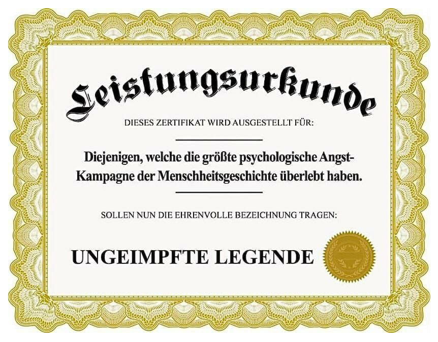 23.7.2022: Urkunde f�r
                                UNgeimpfte Legende