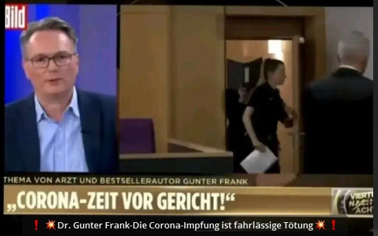 "Corona"-Impfmord
                                              am 14.8.2024: Es ist
                                              fahrl�ssige T�tung Dr.
                                              Gunter Frank-Die
                                              Corona-Impfung ist
                                              fahrl�ssige T�tung