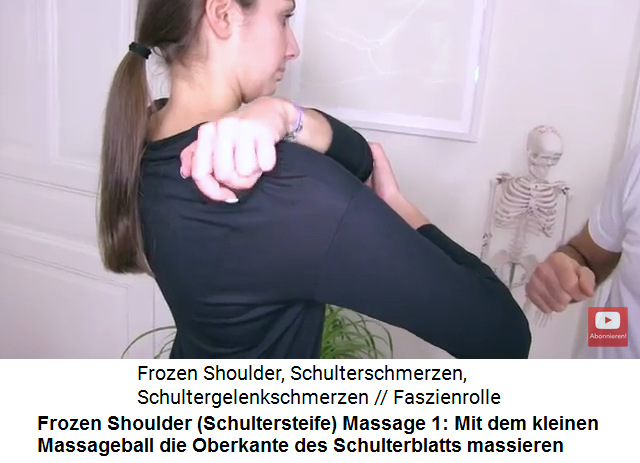 Frozen
                Shoulder Video 2 Massage 1: Mit dem kleinen Massageball
                die Oberkante des Schulterblatts massieren