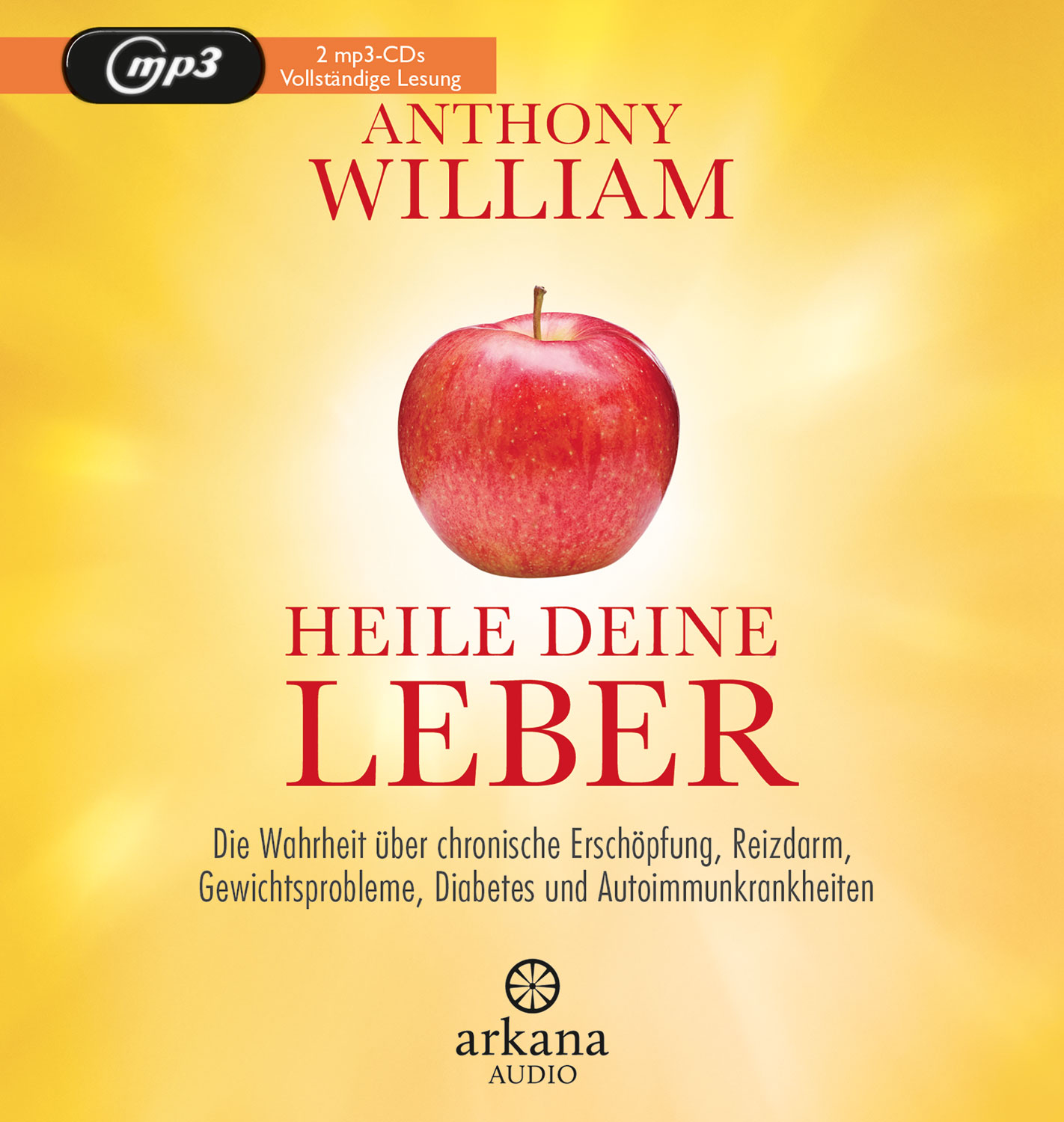 Anthony William: Buch: Heile deine Leber