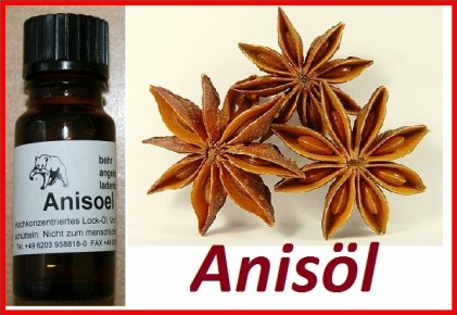 Anise oil (here from star
                        anise) highly concentrated is an attractant
                        against fish - not for human use