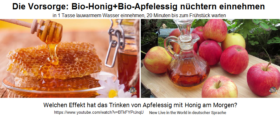 Die beste Vorsorge: Bio-Honig
                mit Bio-Apfelessig in 1 Glas warmem Wasser nüchtern