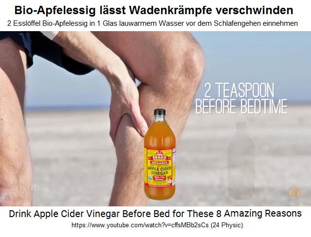 Bio-Apfelessig
                              l�sst Wadenkr�mpfe verschwinden