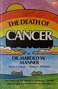 book by Dr.
                          Harold W. Manner: "The Death of
                          Cancer"
