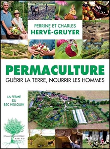 Bauernhof in Le Bec
                          (Frankreich): Buch von Hervé-Gruyer
                          "Permaculture" (französisch) 2018