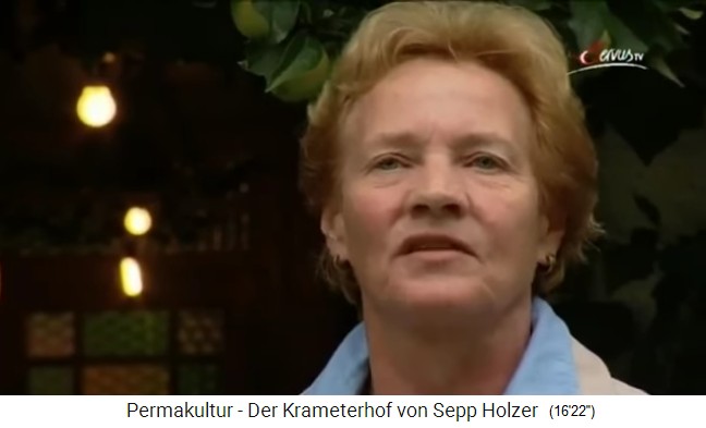 la
                    esposa Vroni de Sepp Holzer