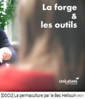 Bauernhof der
                    Familie Herv�-Gruyer in Le Bec-Hellouin: Schmiede
                    (forge)