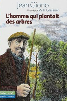 Libro "El
                        hombre que plant� �rboles", franc�s:
                        "L'homme qui plantait des arbres"