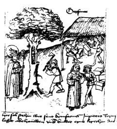 Depiction of the Donar oak which is cut
                            down... [it must have been a much bigger oak
                            - and the criminal pedophile bishop is
                            standing besides with a gloriole]