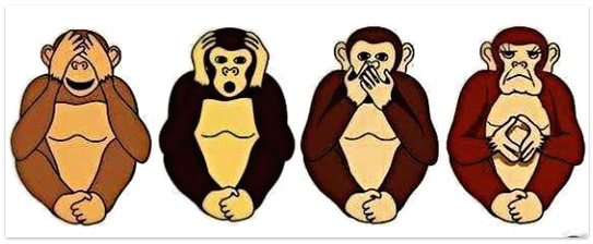 4
                  schweigende Affen: nichts sehen, nichts hren, nichts
                  sagen, aber das satanistische Illuminaten-Dreieck
                  zeigen - 4 silent monkeys: "Hear no evil, say no
                  evil, see no evil", but make the Satanist
                  Illuminati triangle