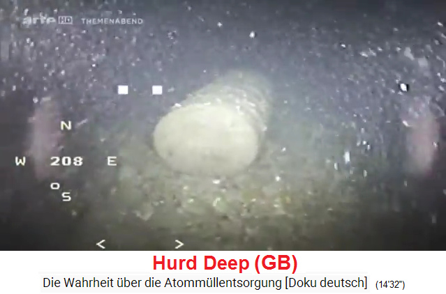 GB:
                  Atommüllversenkungsstelle "Hurd Deep" im
                  Ärmelkanal, da liegt ein intaktes Atommüllfass,
                  Seitenansicht