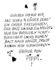 Flaschenpost von Pippi Langstrumpf an die
                      Eltern Settergren, dass ihre Kinder bald
                      zur�ckkommen