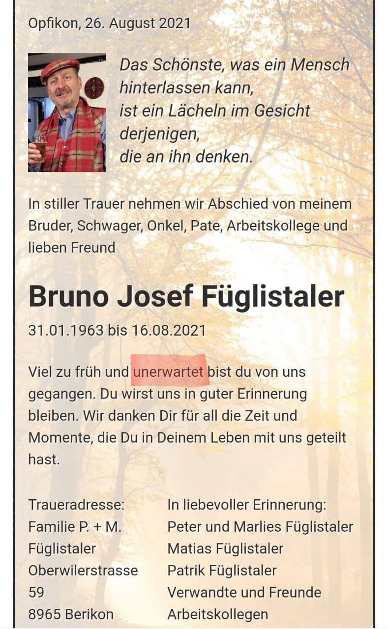 GENimpfmord 27.8.2021: Viel zu fr�h und
                    unerwartet gestorben - Bruno Josef F�glistaller