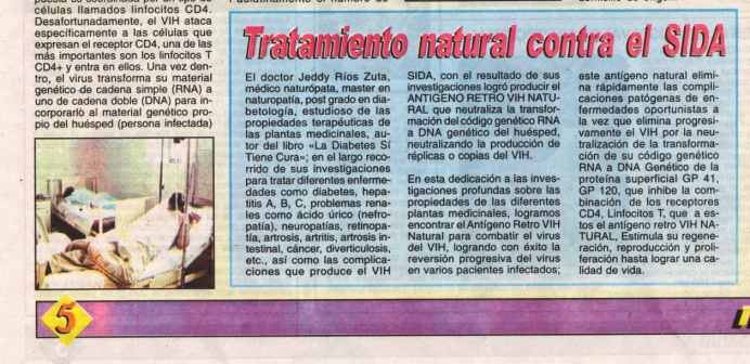 Nuestra Salud, edici�n no. 273, p�gina 5,
                          con la descripci�n del tratamiento natural del
                          SIDA con un ant�geno retro VIH natural.