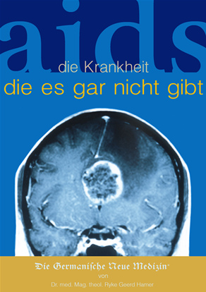 Buch von Hamer: AIDS,
                        die Krankheit, die es gar nicht gibt