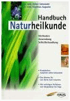 Schmiedel / Augustin: Handbuch Naturheilkunde.
                    Methoden, Anwendungen, Selbstbehandlung, Haug 1997