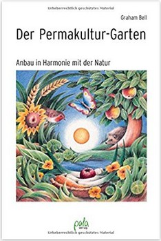 Buch von Graham
                        Bell: Der Permakulturgarten (2004)